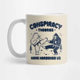 Conspiracy Theories Have Hardened Us Mug